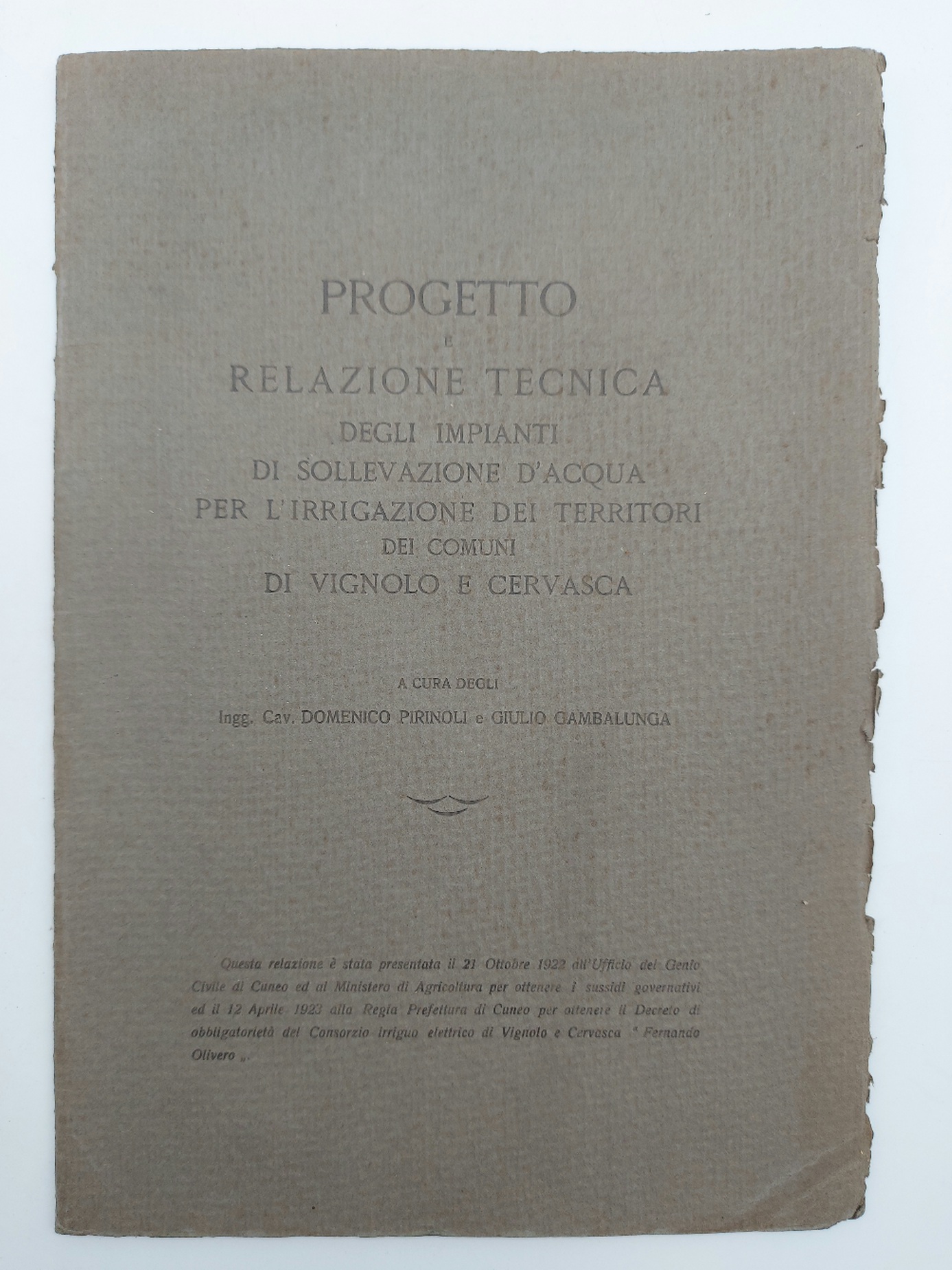 Progetto e relazione tecnica degli impianti di sollevazione d'acqua per l'irrigazione dei territori dei comuni di Vignolo e Cervasca